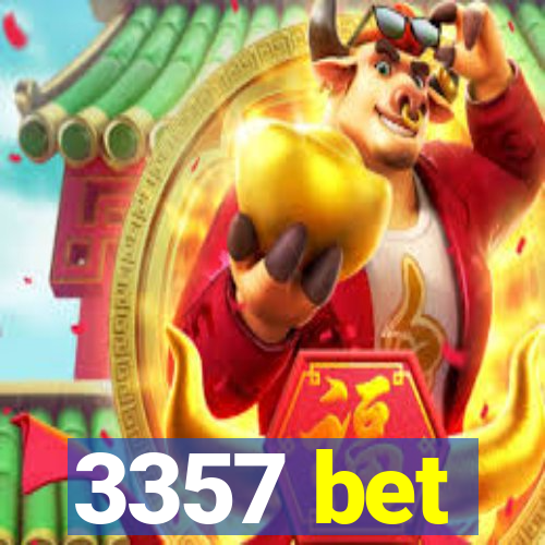 3357 bet